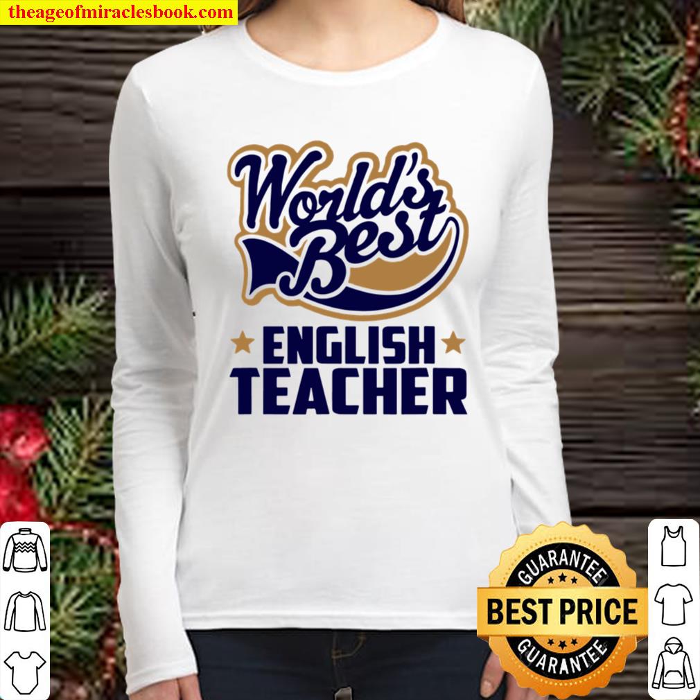 World’s Best English Teacher Women Long Sleeved