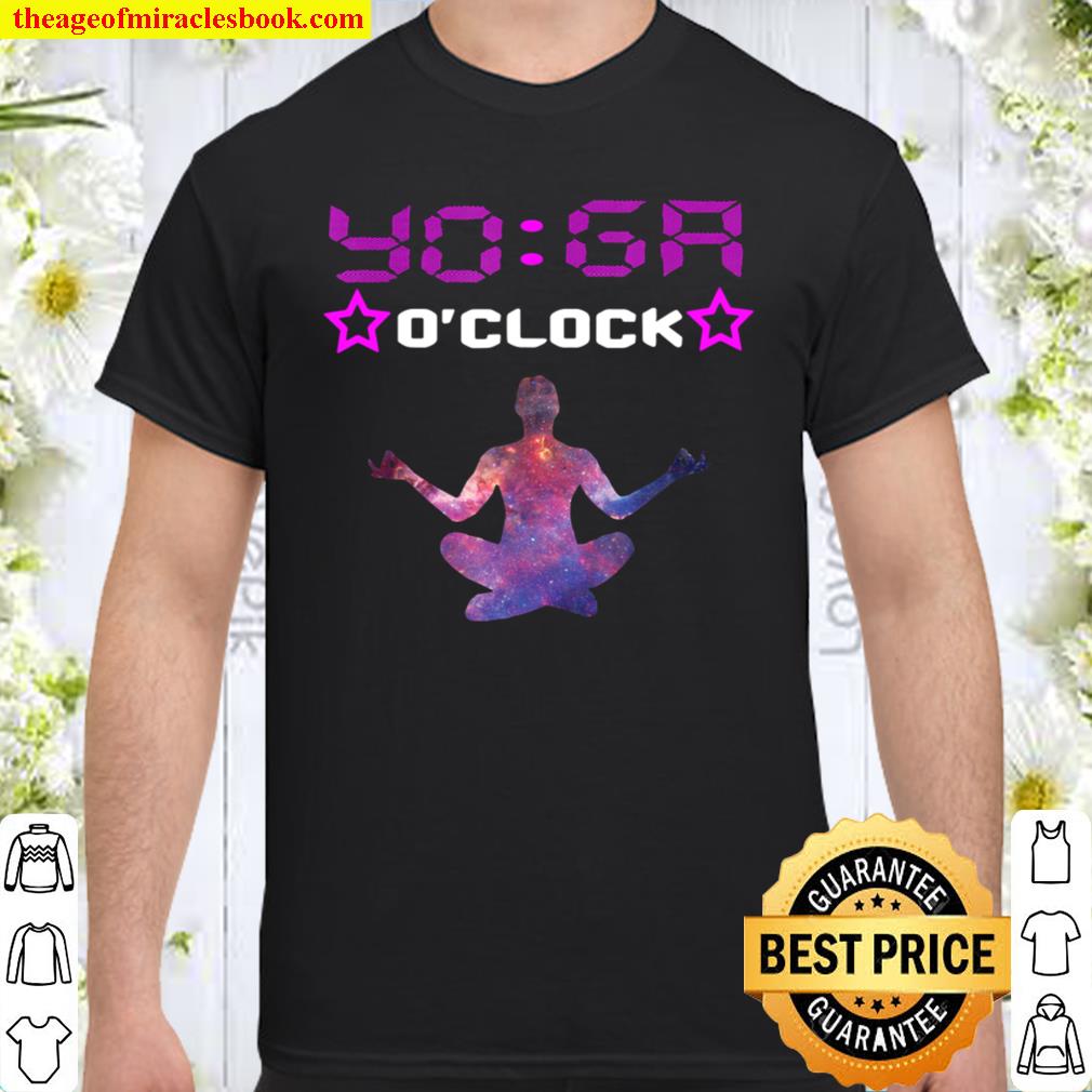 Yoga O’clock Meditation Peace Time Relaxation limited Shirt, Hoodie, Long Sleeved, SweatShirt