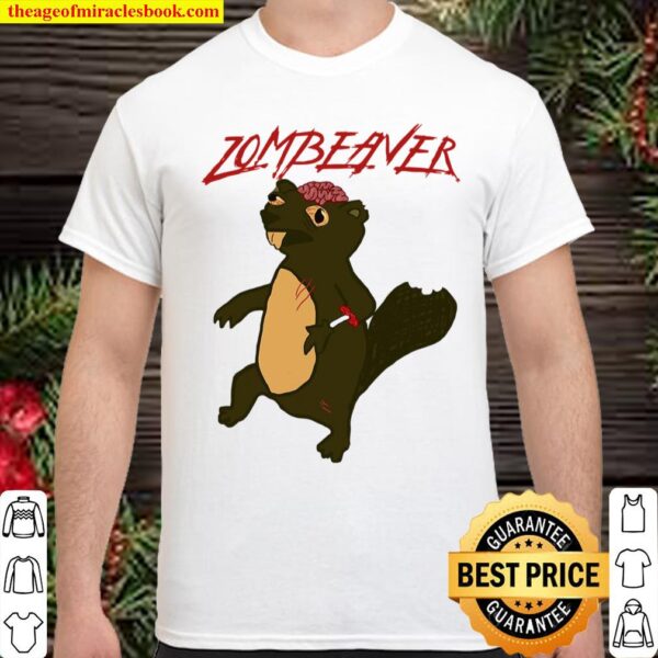 Zombeavers Shirt Funny Zombie Beaver Joke Spooky Zombeaver Shirt