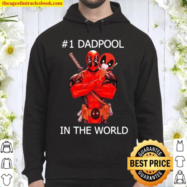 #1 Dadpool in the world Hoodie