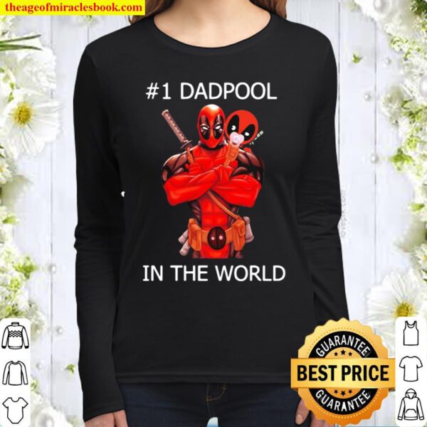 #1 Dadpool in the world Women Long Sleeved