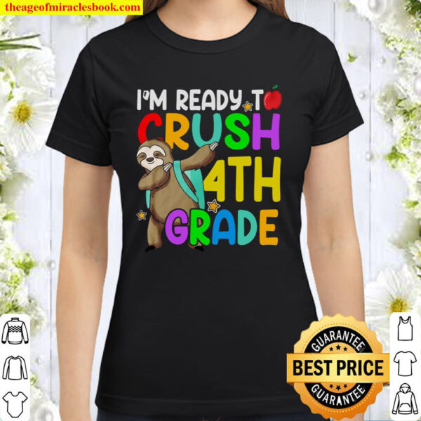 4th Fourth Grade Dabbing Sloth Back to School Kids Girls Boys Classic Women T-Shirt