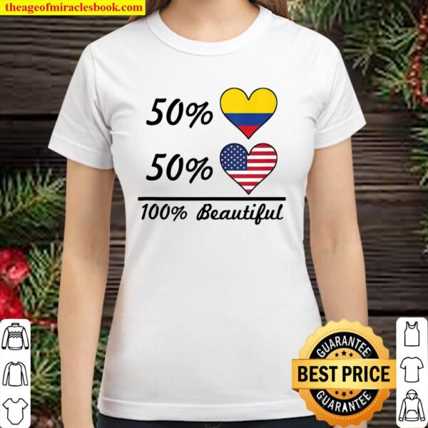 50 Colombian Flag 50 American Flag 100 Beautiful Colombia Classic Women T-Shirt