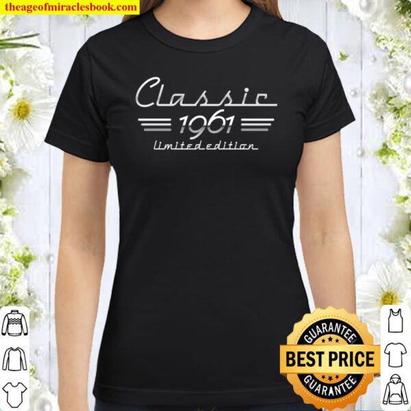60th Birthday Auto Owner Gift, Classic 1961 Car Lover Classic Women T-Shirt