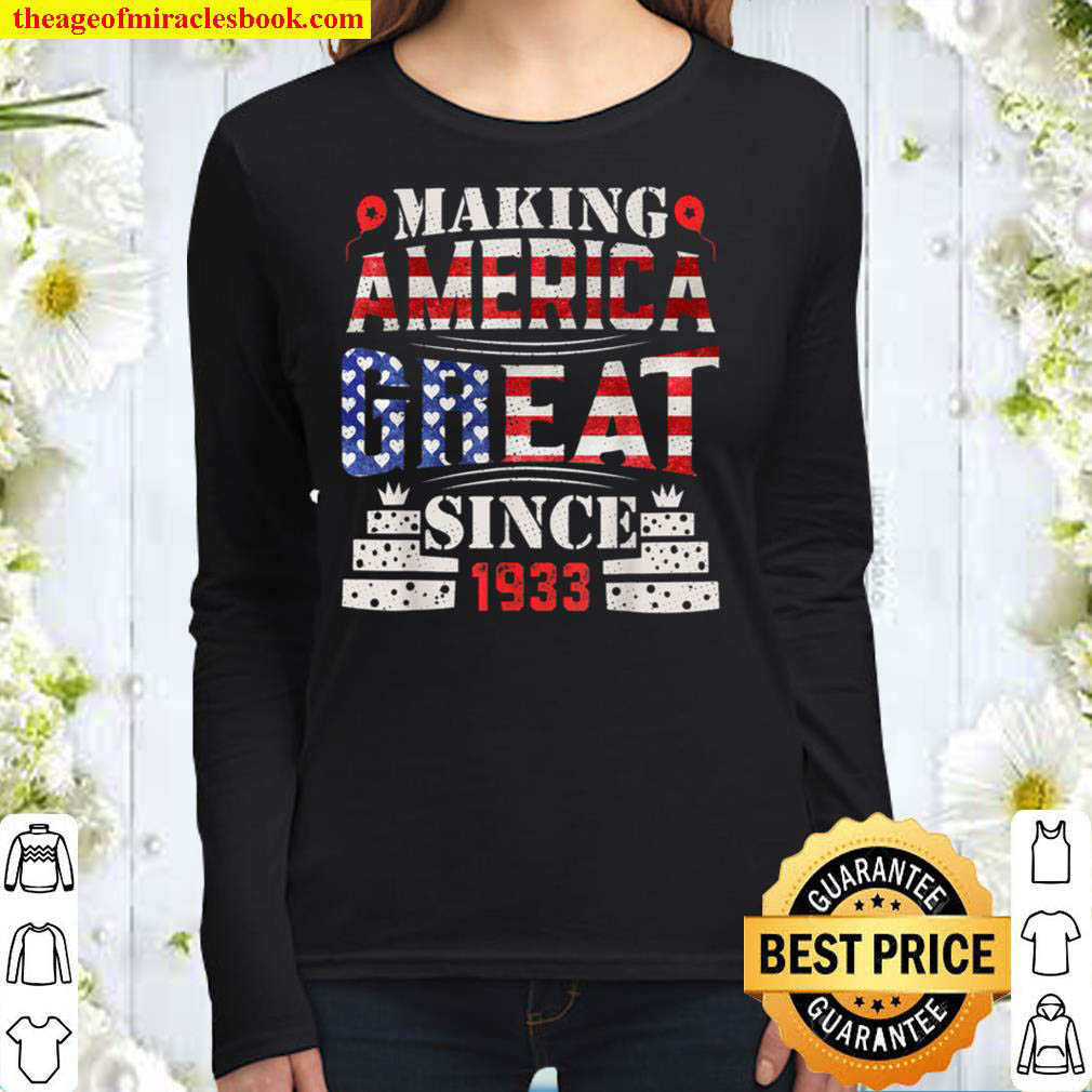 88 Year Old Bday 4th July Making American Great Since 1933 Women Long Sleeved