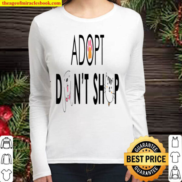 Adopt Don’t Shop Women Long Sleeved