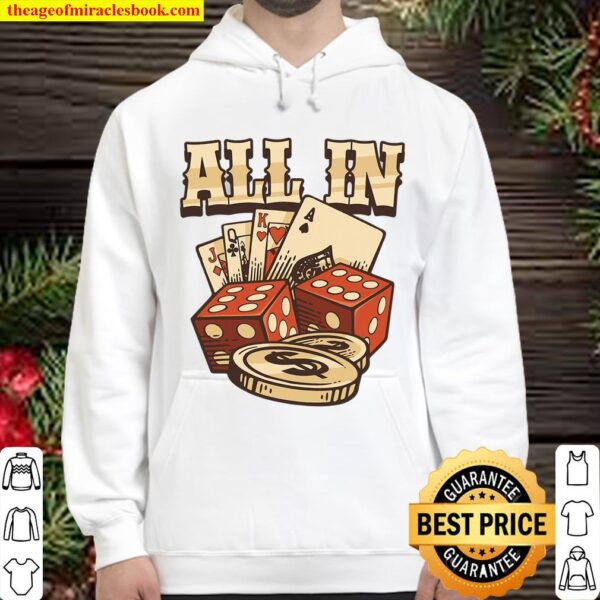 All In Card Game Playing Cards Poker Player Gambling Casino Hoodie