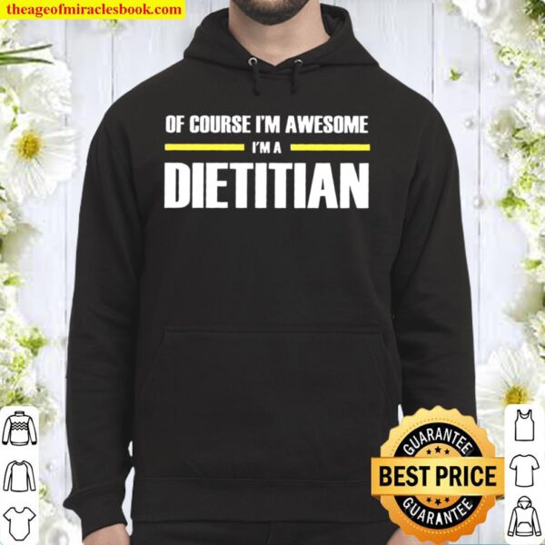Awesome Dietitian Hoodie