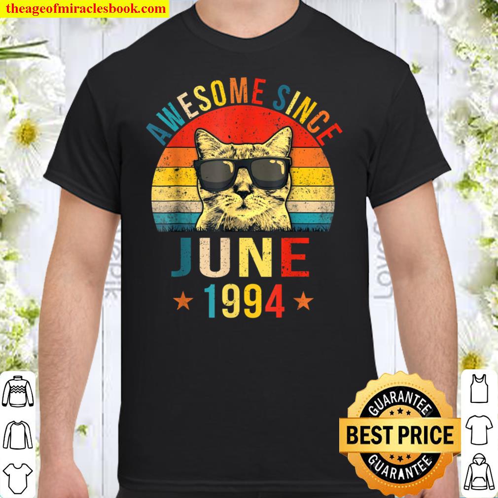 Awesome Since June 1994 27th Birthday Gift Cat Lover Shirt