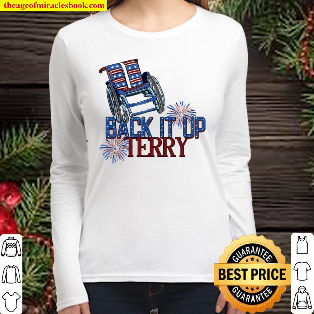 Back It Up Terry Put In Reverse, Fireworks Women Long Sleeved