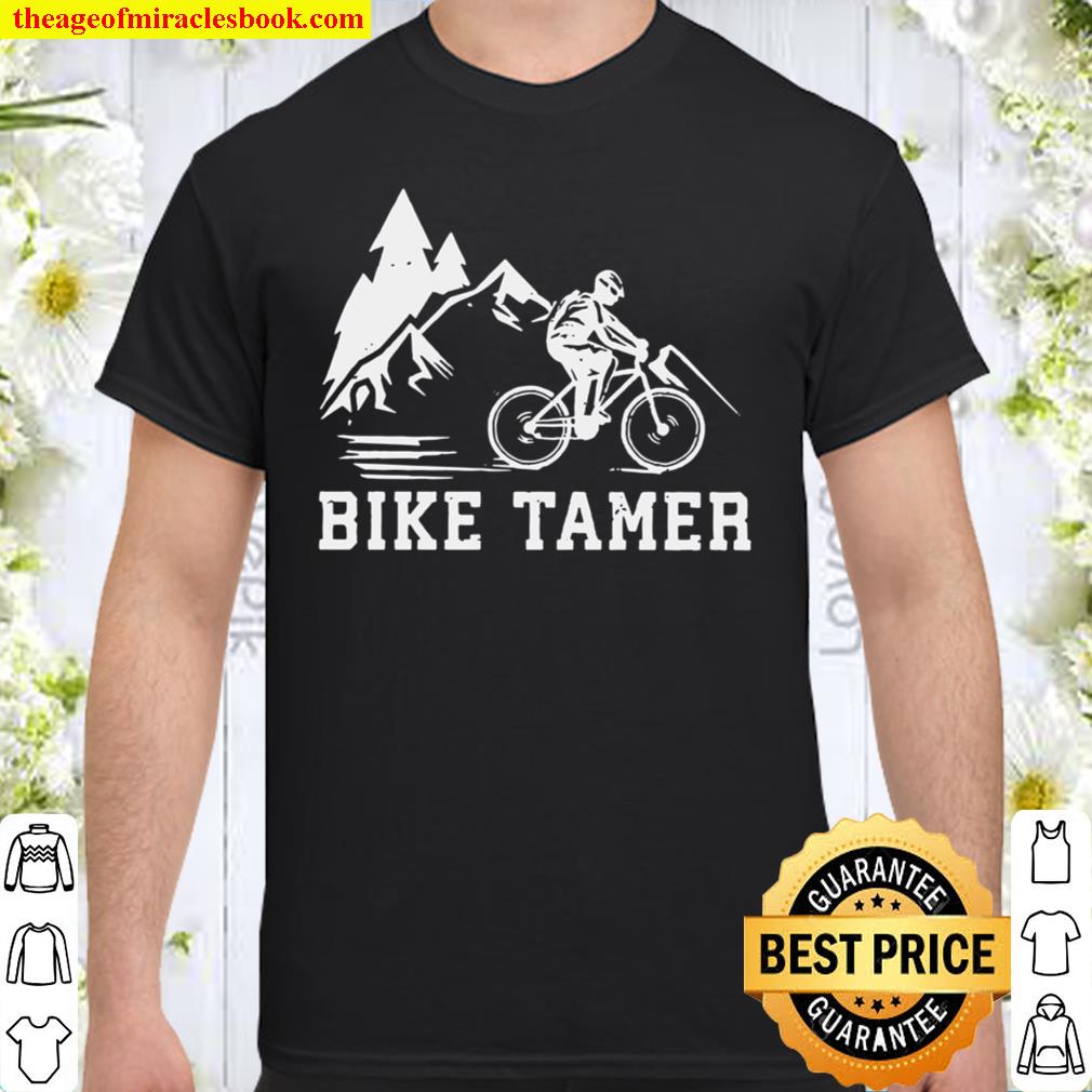 Bike Tamer Shirt Mountain bike Shirt
