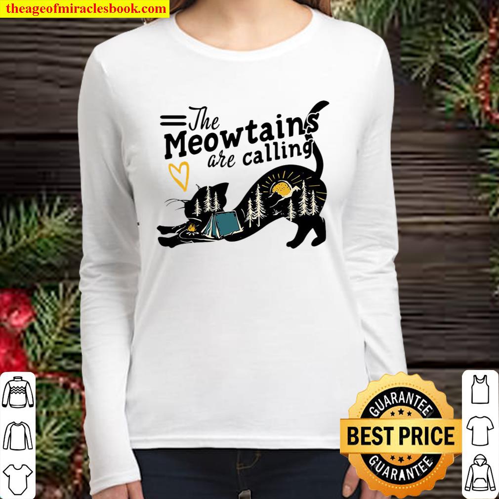 Cat Camping The Meowtains Are Calling Women Long Sleeved
