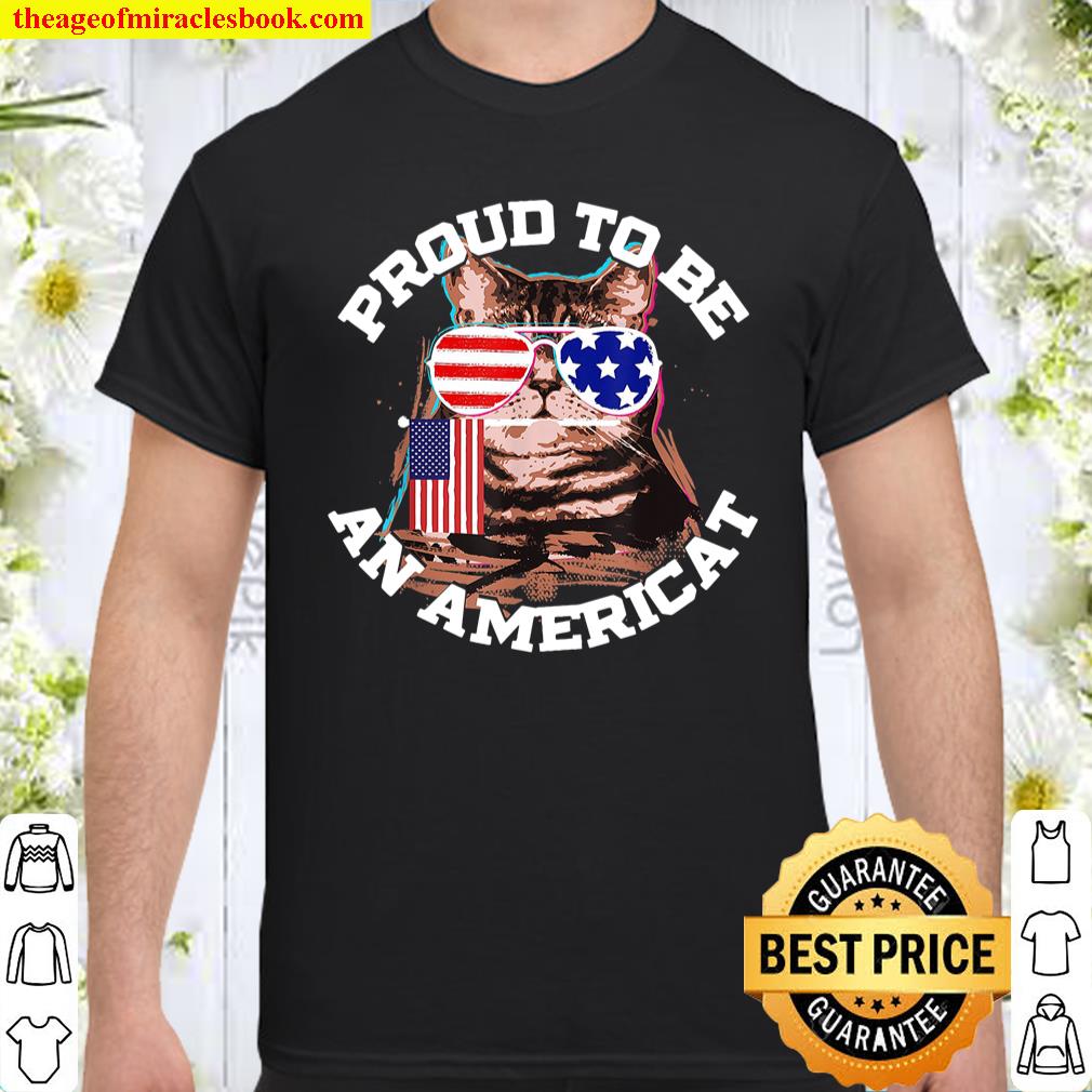 Cat US Flag Sunglasses Proud To Be An Americat Shirt
