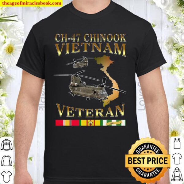 Ch 47 Chinook Vietnam Veteran Shirt