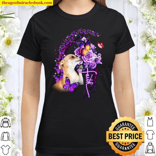 Chihuahua purple faith chihuahua lovers dog moms Classic Women T-Shirt