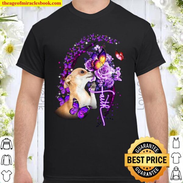 Chihuahua purple faith chihuahua lovers dog moms Shirt