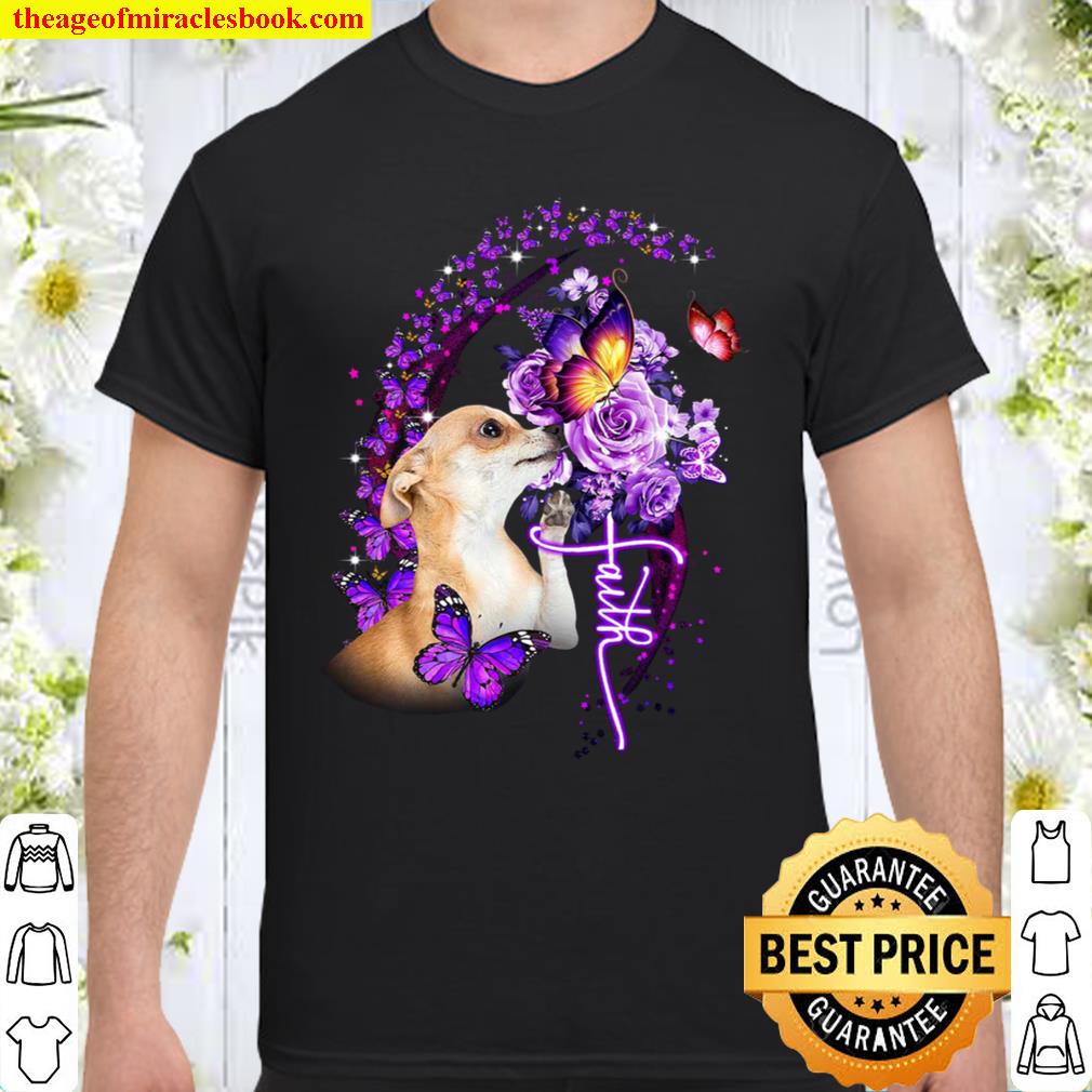 Chihuahua purple faith chihuahua lovers dog moms Shirt, Hoodie, Long Sleeved, SweatShirt