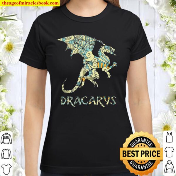 Cool Dracarys Tshirt Gift For Men Women Classic Women T-Shirt