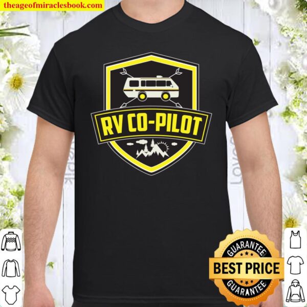 Cool RV Co-Pilot Vacation Funny Recreational Van Driver Gift Shirt