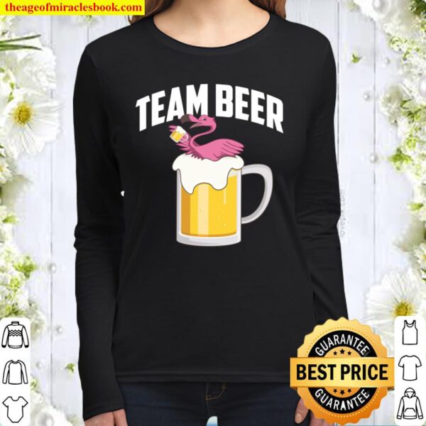 Cool Team Beer Funny Flamingo Bird Alcohol Drinker Fan Women Long Sleeved