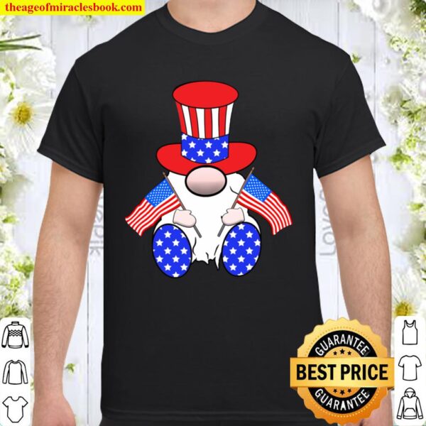 Cute Patriotic Gnome American Flag Happy 4th of July Shirt