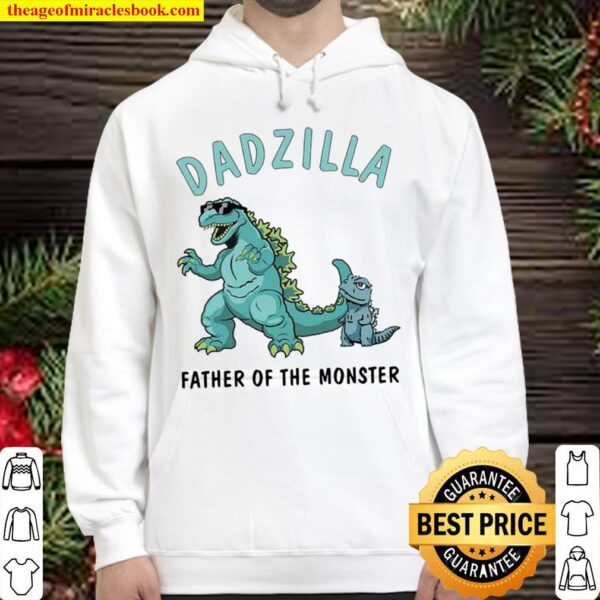 Dadzilla Father Of The Monsters Father_s Day Hoodie