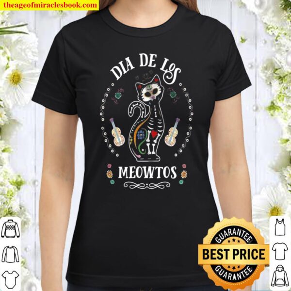 Dia De Los Meowtos Classic Women T-Shirt