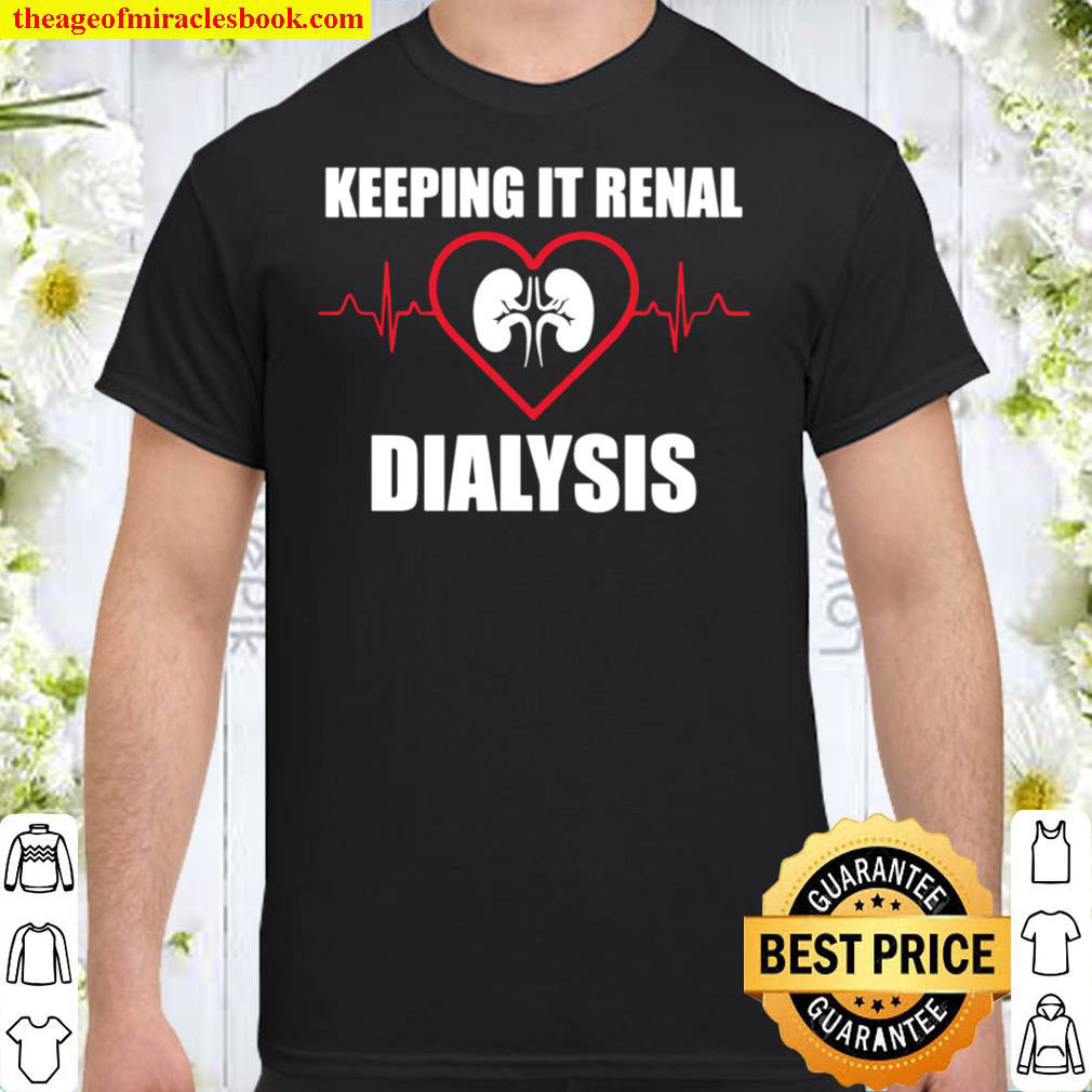 Dialysis Technician Shirt