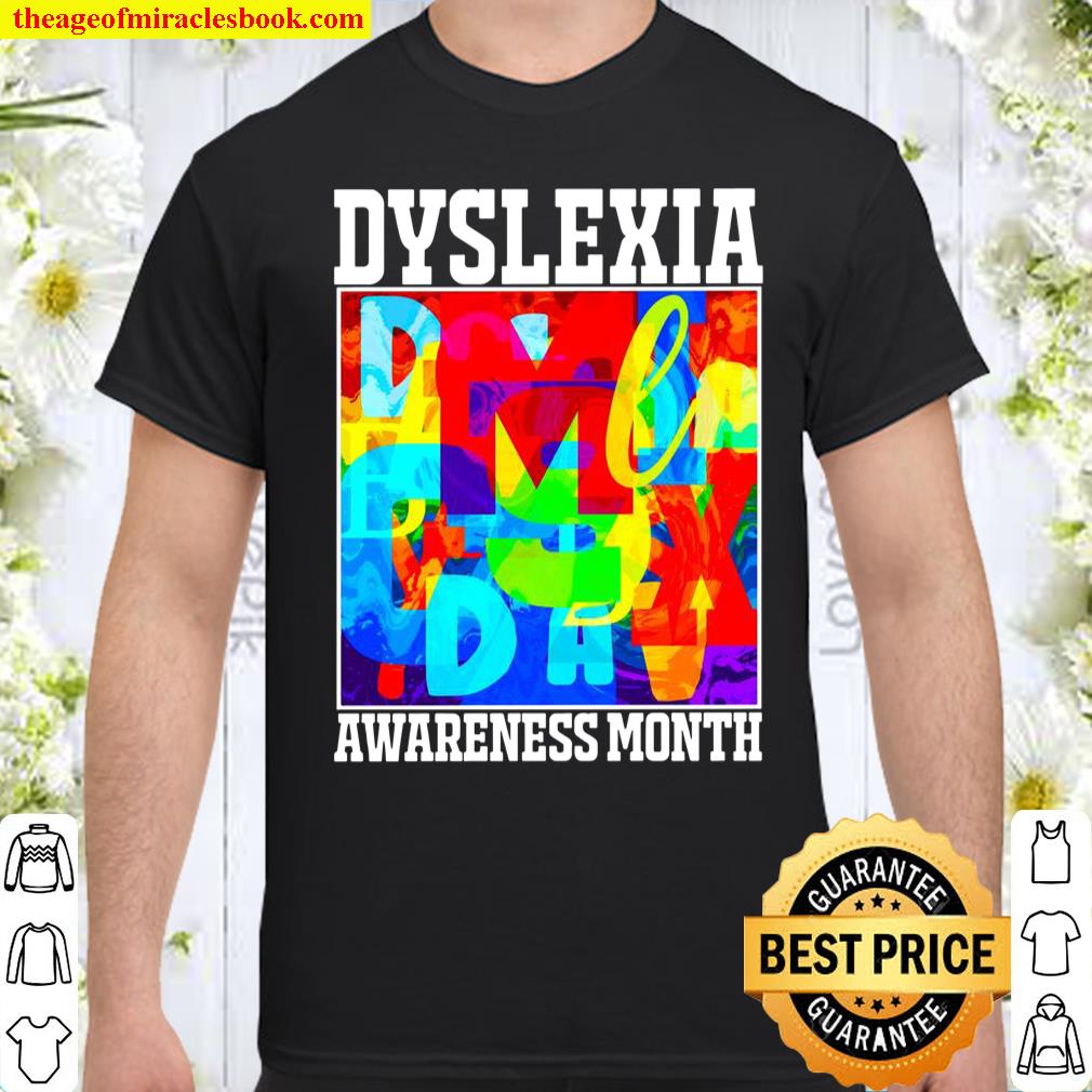 Dyslexia Awareness Month Shirt