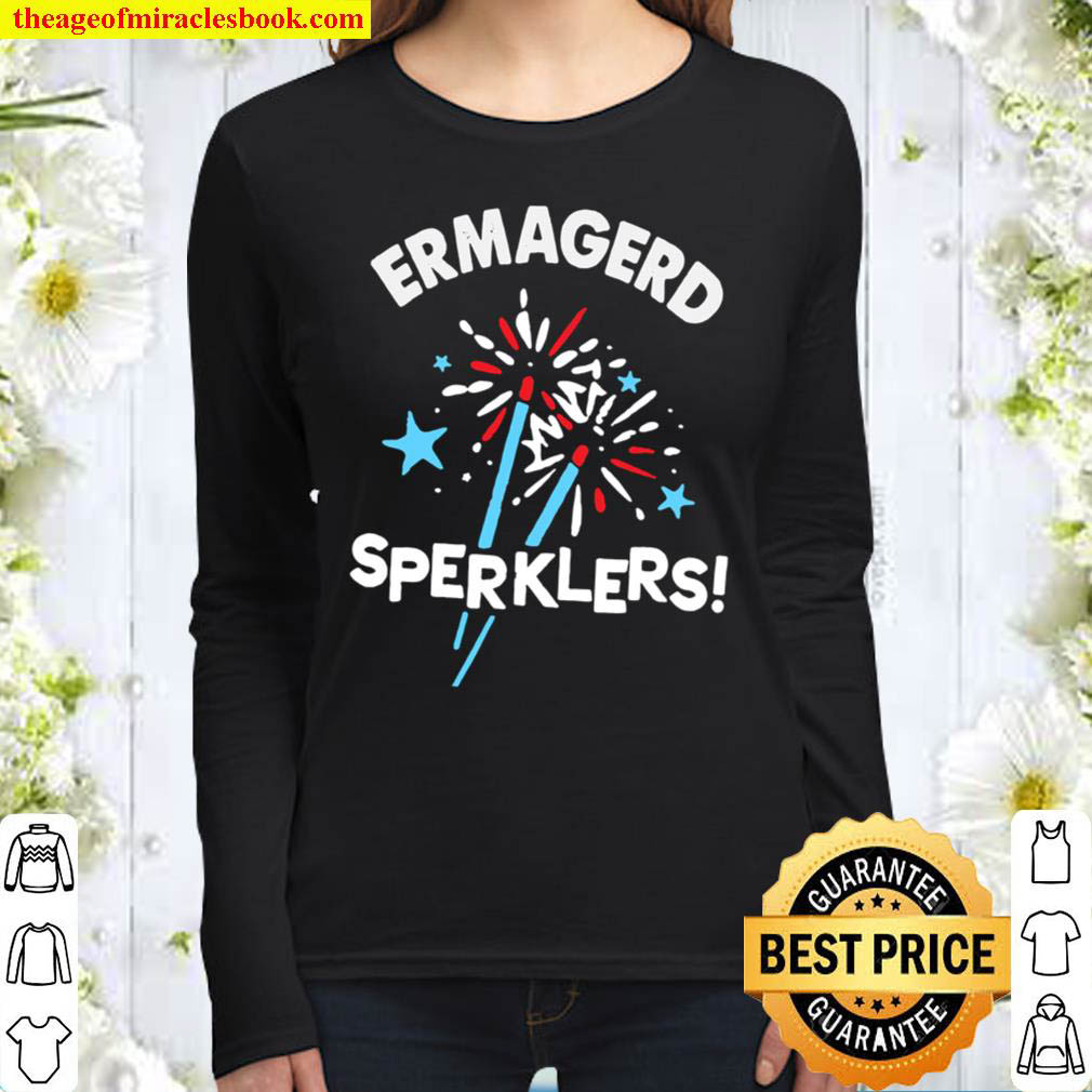ERMAGERD SPERKLERS Women Long Sleeved