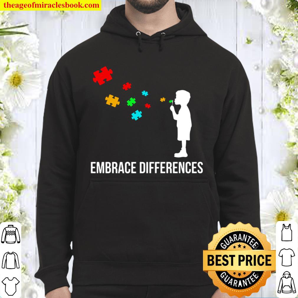 Embrace Differences Shirt, Hoodie, Long Sleeved, SweatShirt