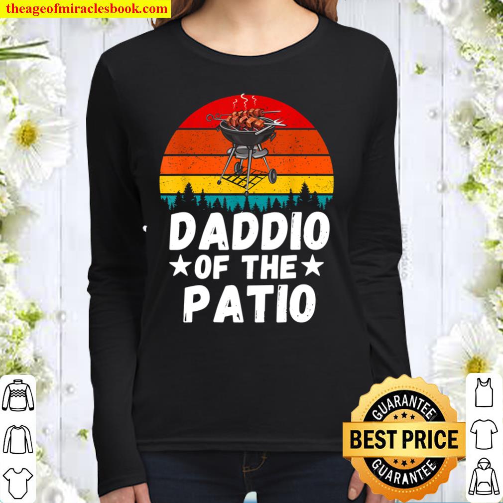Father Day July 4th Daddio Of The Patio Dad Women Long Sleeved