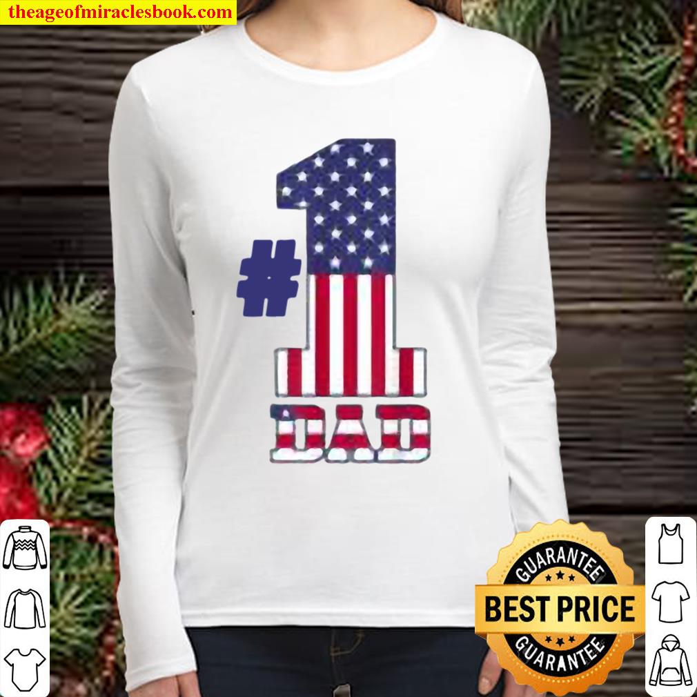 Fathers Day Patriotic Number 1 Dad American Flag Women Long Sleeved