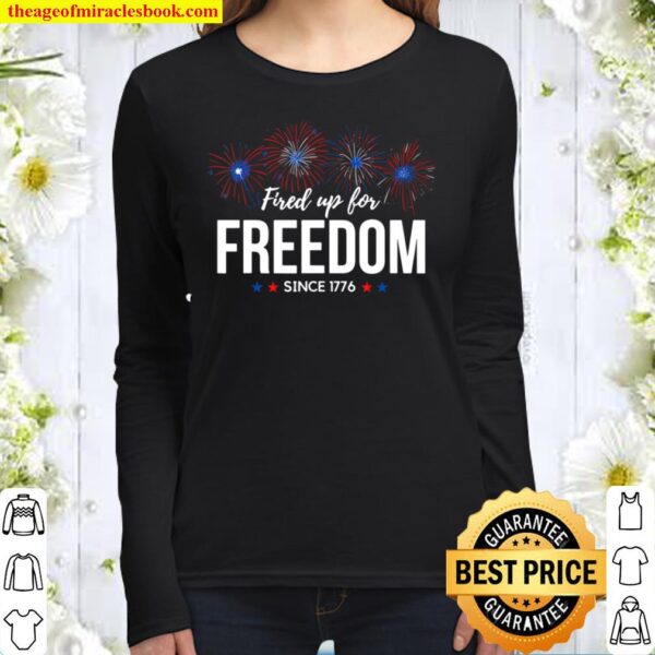 Fired up for Freedom Fouth of July Fireworks Women Long Sleeved