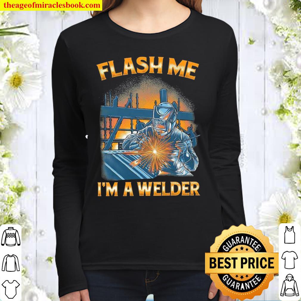 Flash Me I’m A Welder Women Long Sleeved