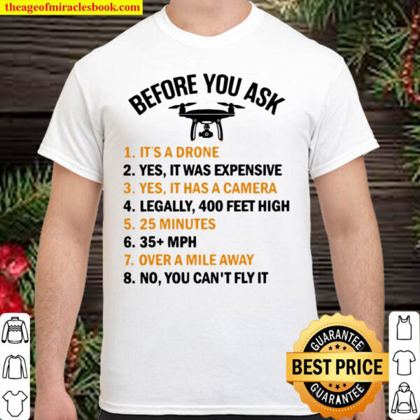 Flycam before you ask Shirt