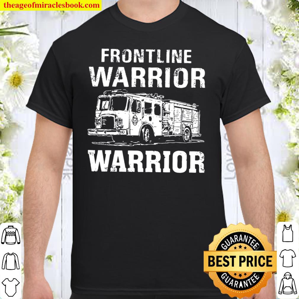 Frontline Warrior Warrior Shirt