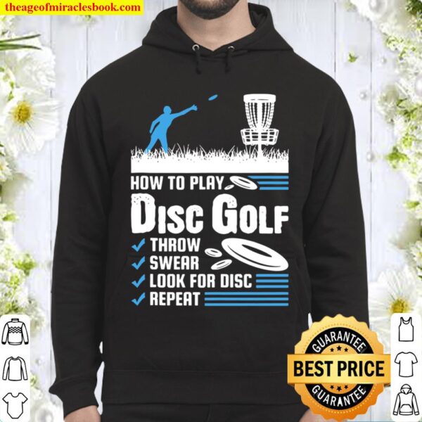 Funny How To Play Disc Golf Hoodie