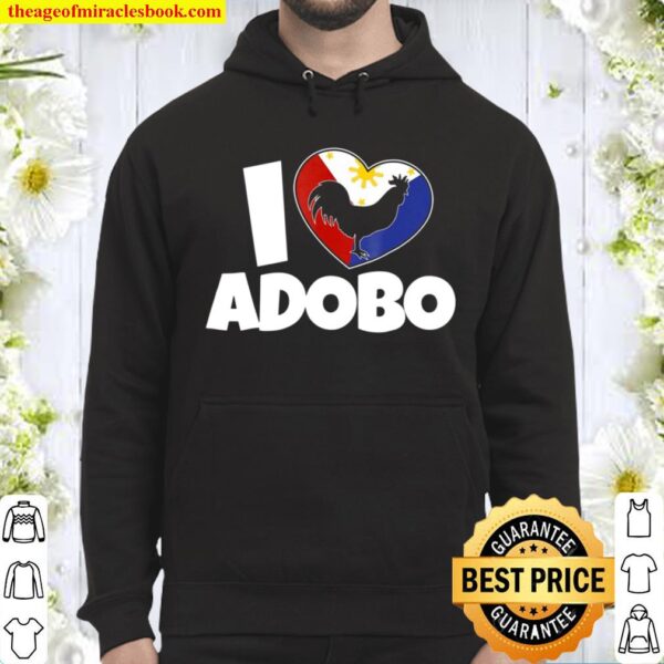 Funny I Love Adobo Filipino Hoodie