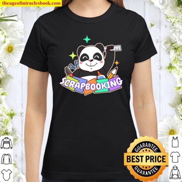 Funny Panda Bear Scrapbooking Scrapbook Collector Album Classic Women T-Shirt