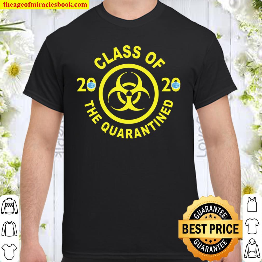 Funny Senior Class Of 2020 The Quarantined Graduation Social Distancing T-Shirt