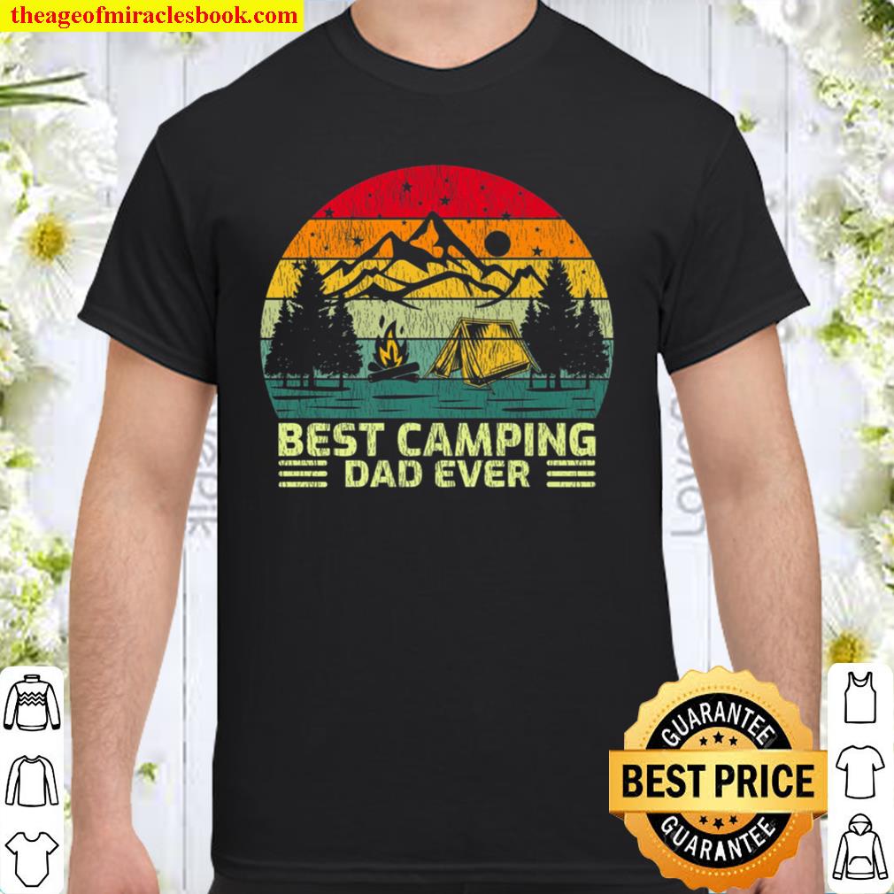 Funny Vintage Best Camping Dad Ever Daddy papa husband Father Shirt