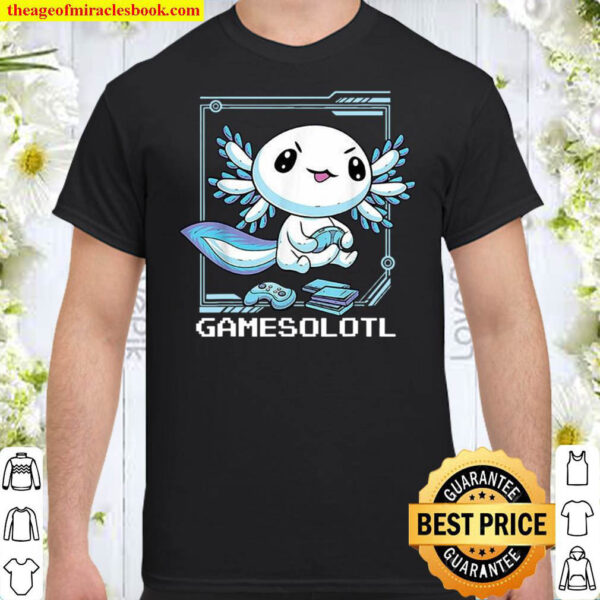 Gamesolotl Gamer Axolotl Fish Playing Video Games Lizard Games o Lotl Shirt