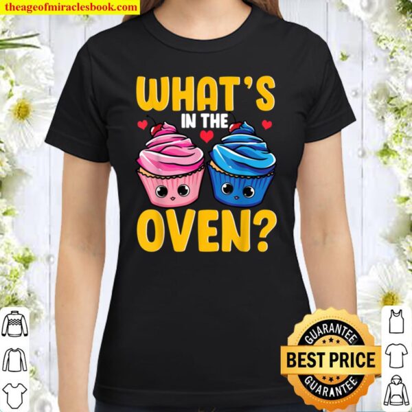 Gender Reveal Party - What_s In The Oven Cupcake or Muffin Classic Women T-Shirt
