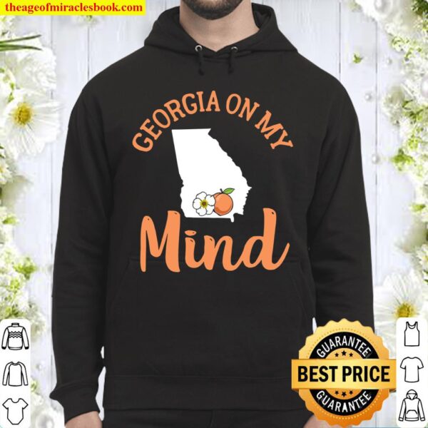 Georgia On My Mind Ga Atlanta Peach Funny Southern State Pullover Hoodie