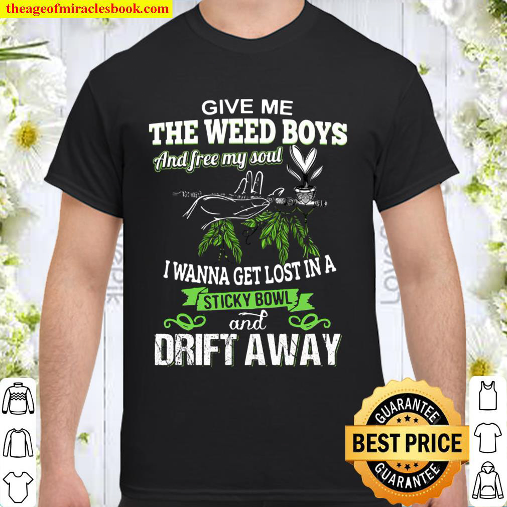 Give Me The Week Boys Heart Leaf Pipe Weed Smoking Lover Smoker shirt
