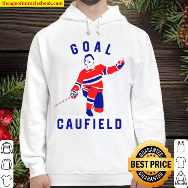 Goal Caufield ShirtCole Caufield ShirtMontreal Canadiens Fan Hoodie