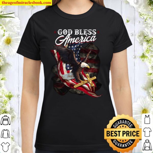 God Bless America Jesus Flag Classic Women T-Shirt