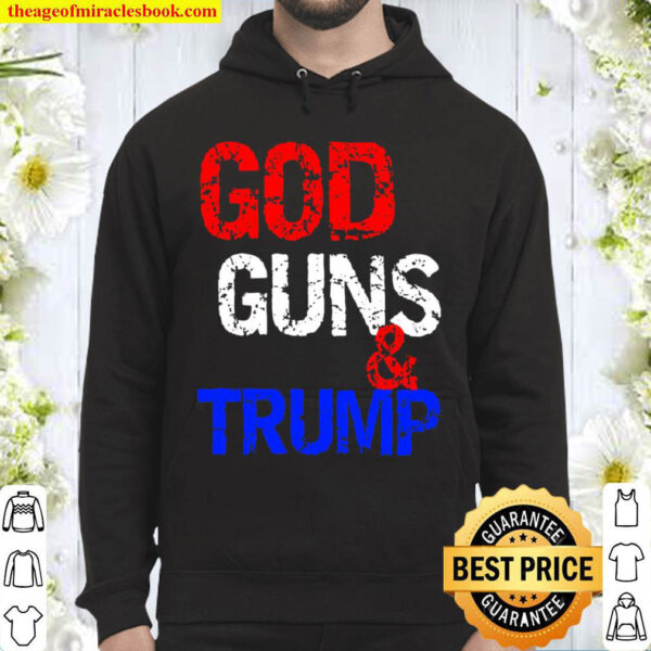 God Guns Trump Hoodie
