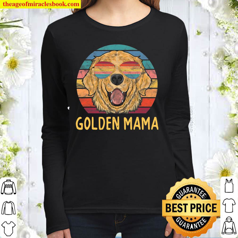 Golden Dog Mama Gifts Golden Retriever Mama Women Long Sleeved